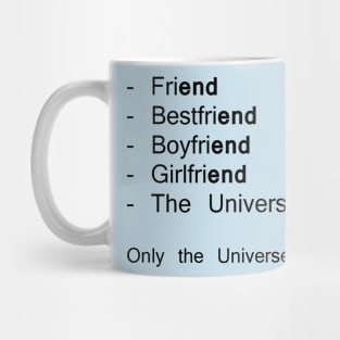 The Universe has no end Mug